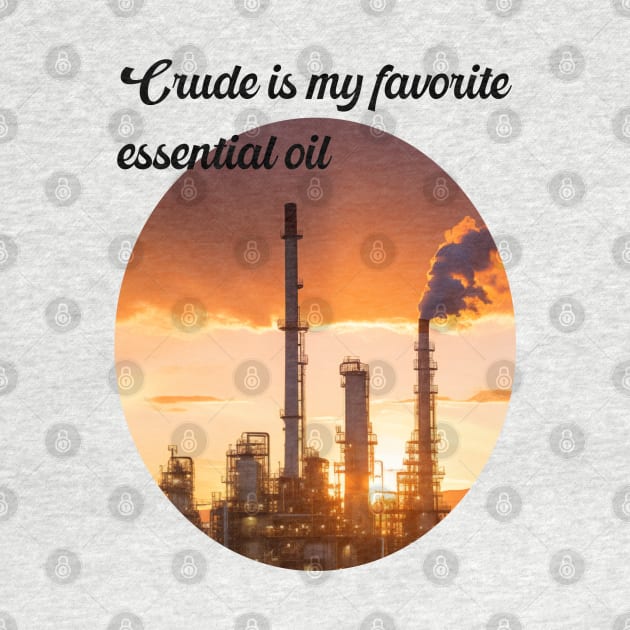 Essential oil refinery by Crude or Refined